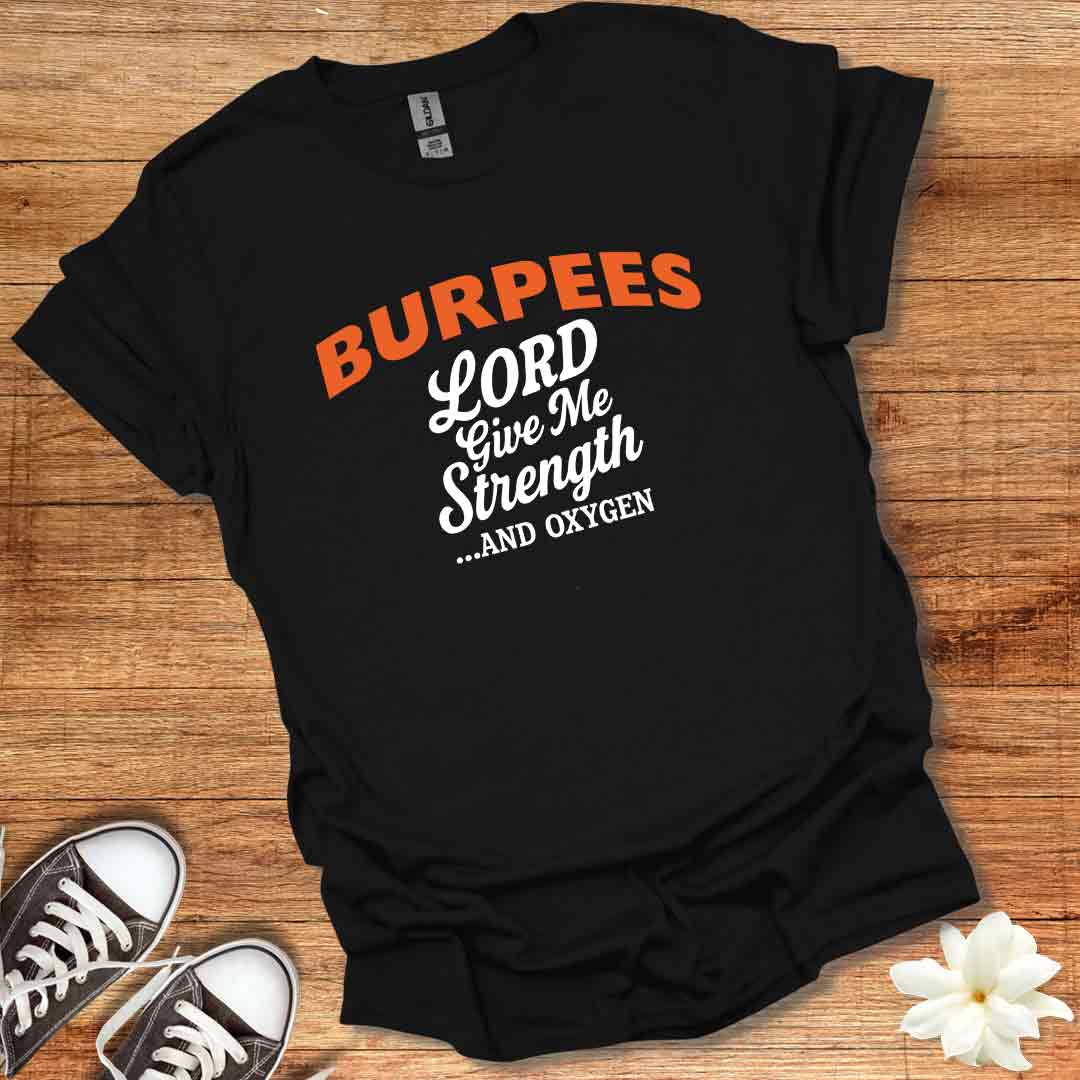 Burpees T-Shirt