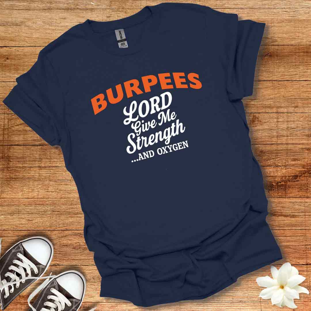 Burpees T-Shirt