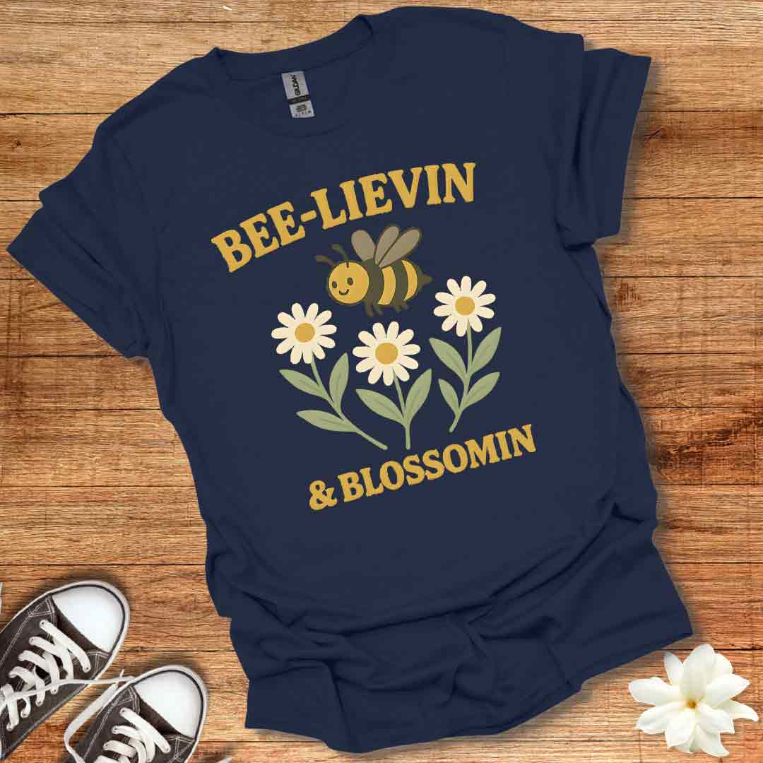 Bee-Lievin T-Shirt