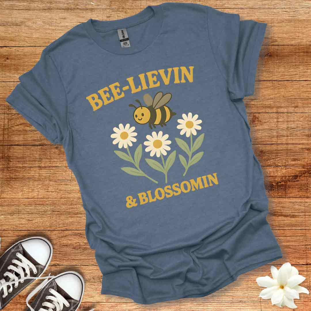 Bee-Lievin T-Shirt