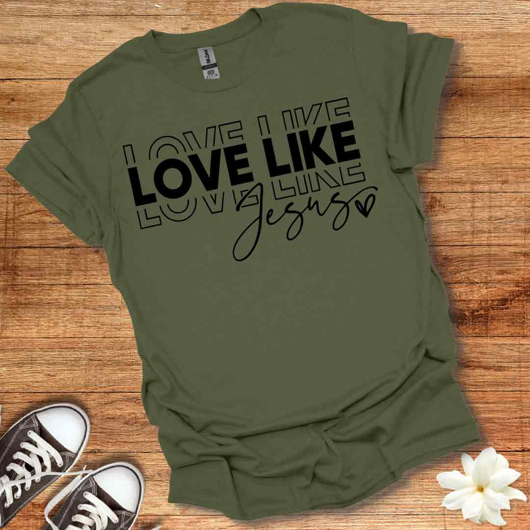 Love Like Jesus T-Shirt