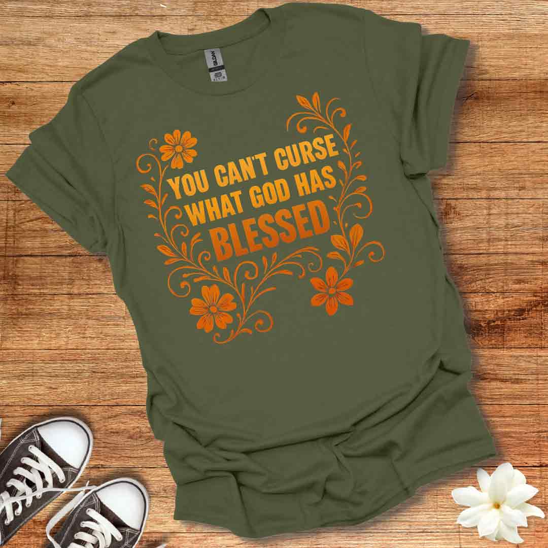 You Can't Curse T-Shirt