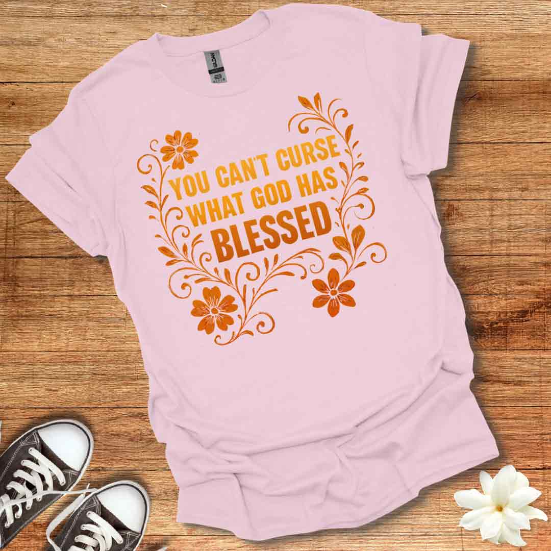 You Can't Curse T-Shirt
