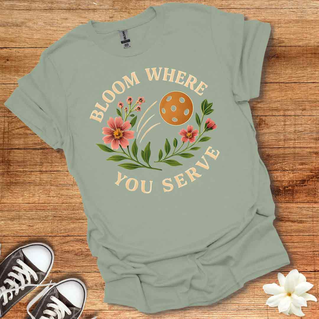 Bloom Where You Serve T-Shirt