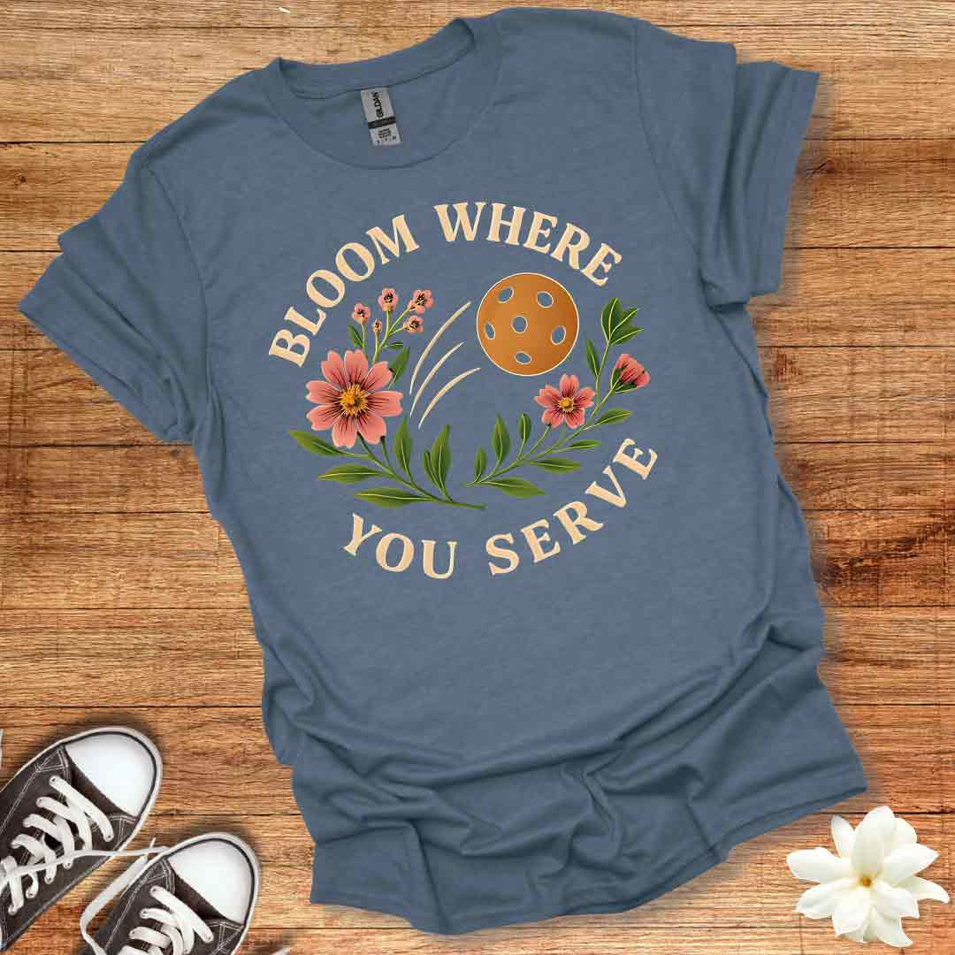 Bloom Where You Serve T-Shirt