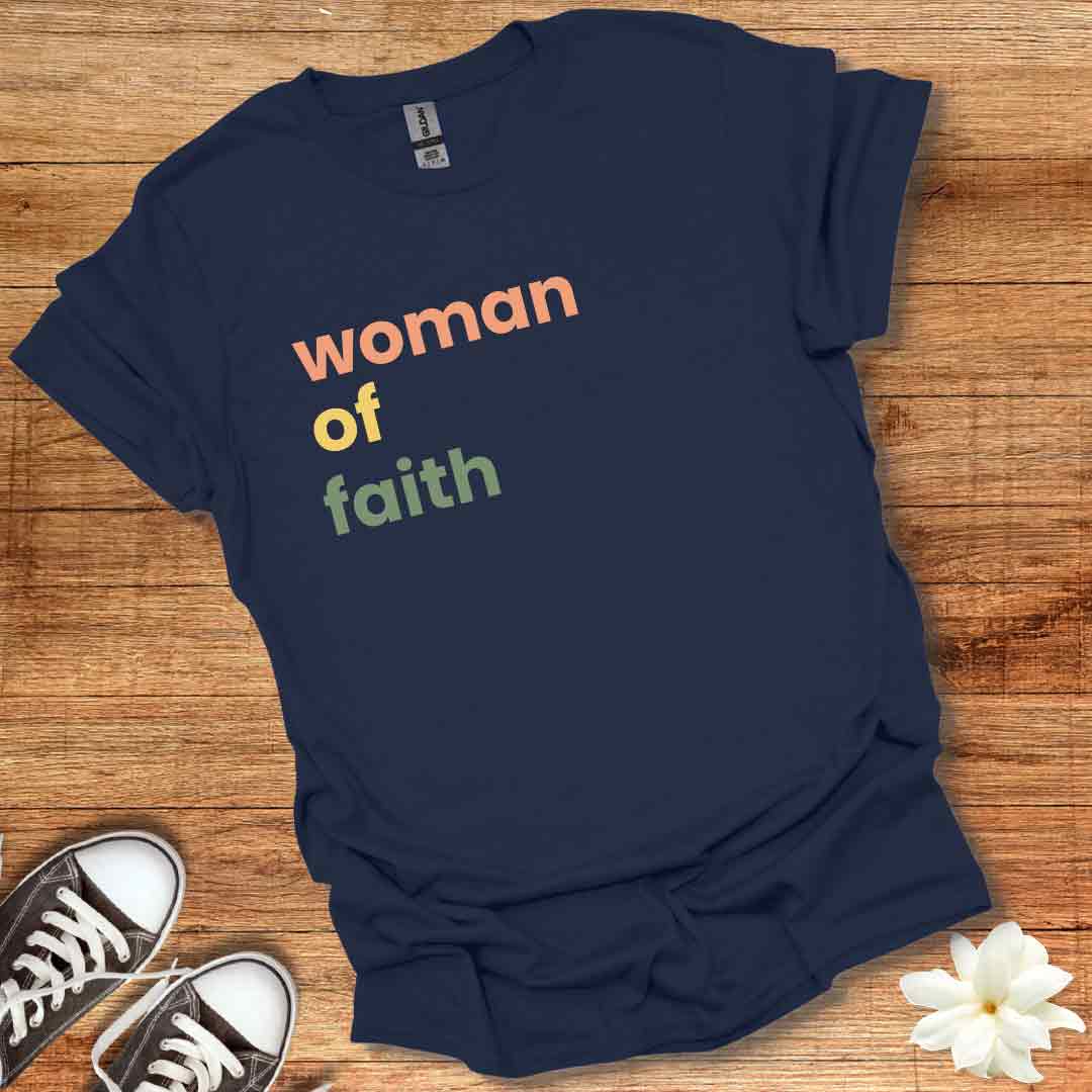 Woman of Faith T-Shirt