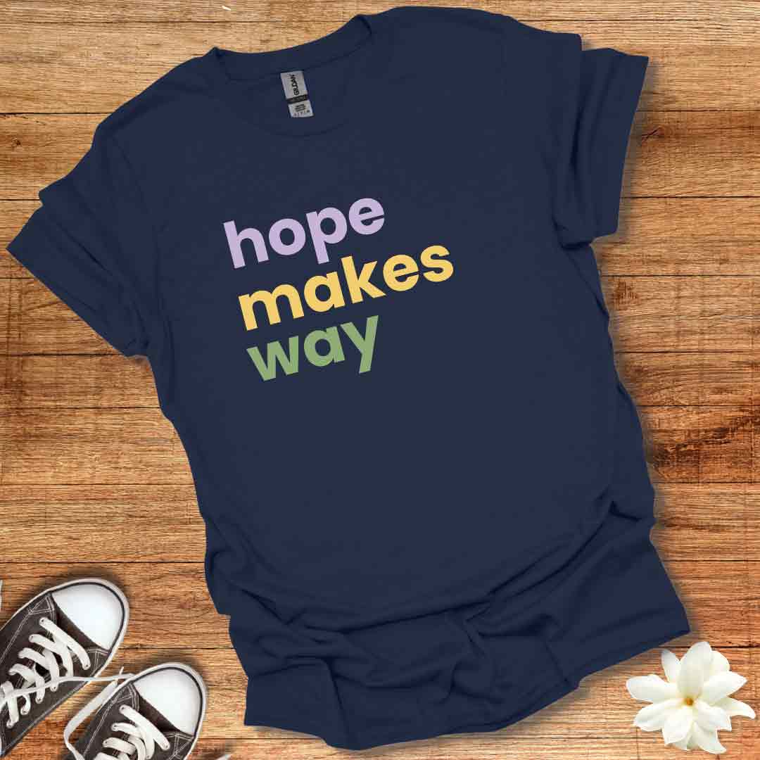 Boho Hope Makes Way T-Shirt