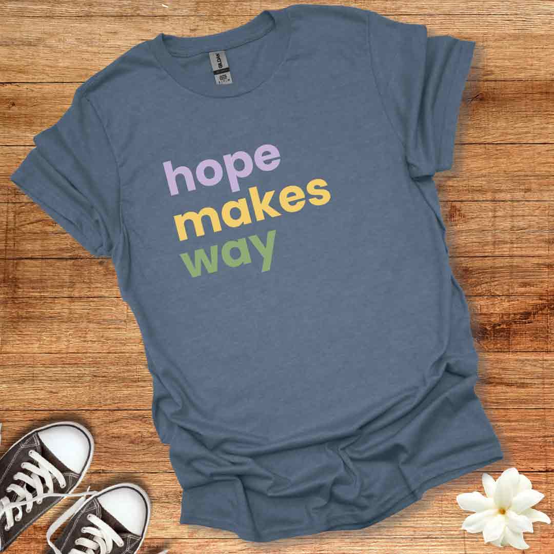 Boho Hope Makes Way T-Shirt