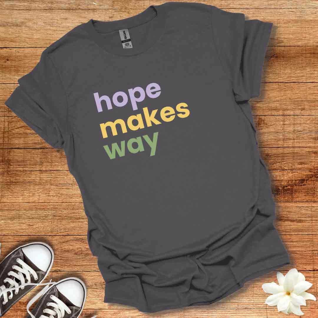 Boho Hope Makes Way T-Shirt
