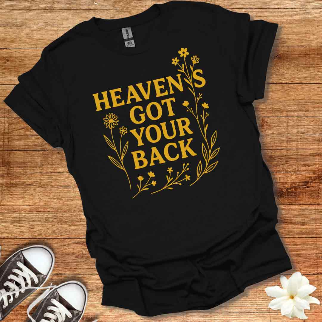 Heavens Got Your Back T-Shirt