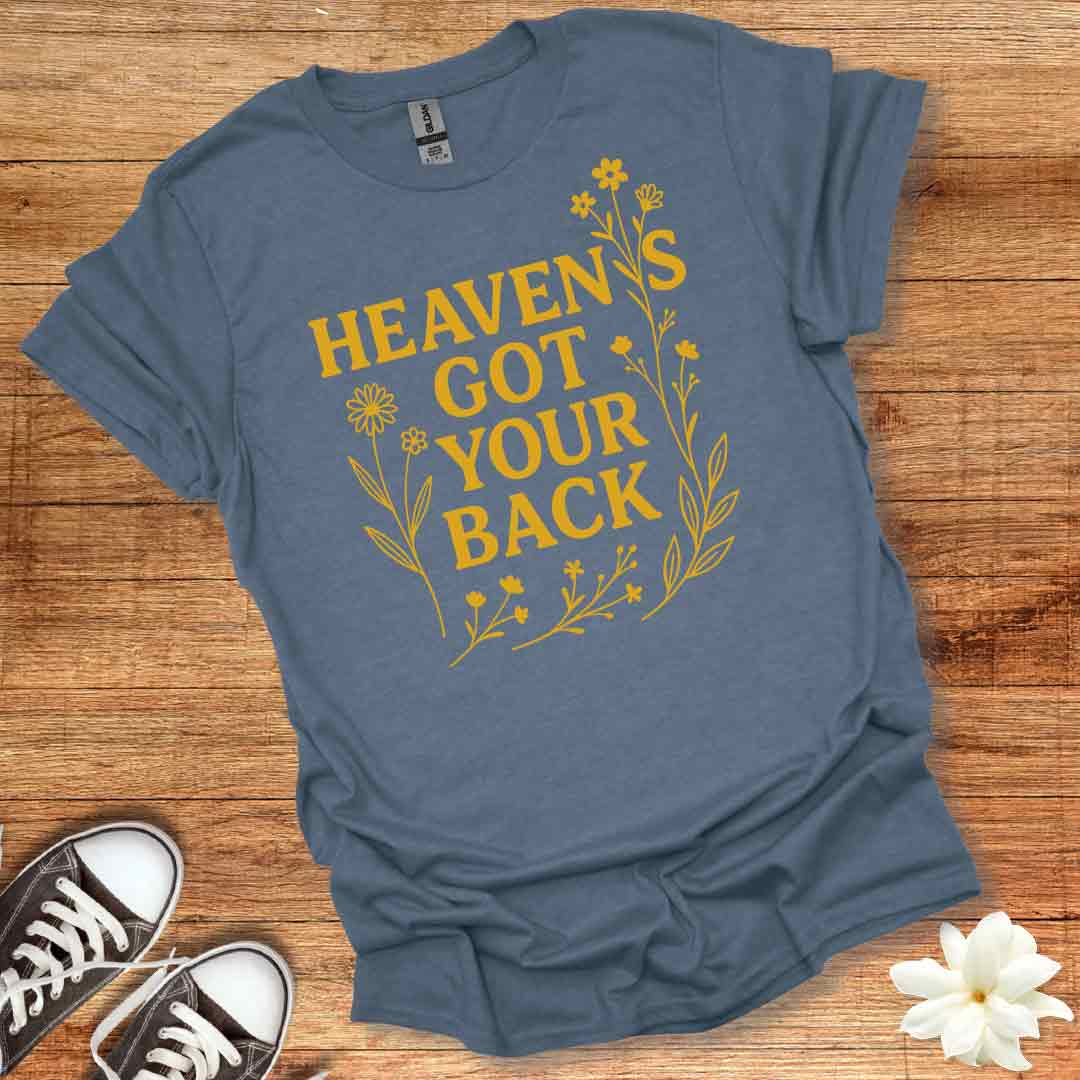 Heavens Got Your Back T-Shirt