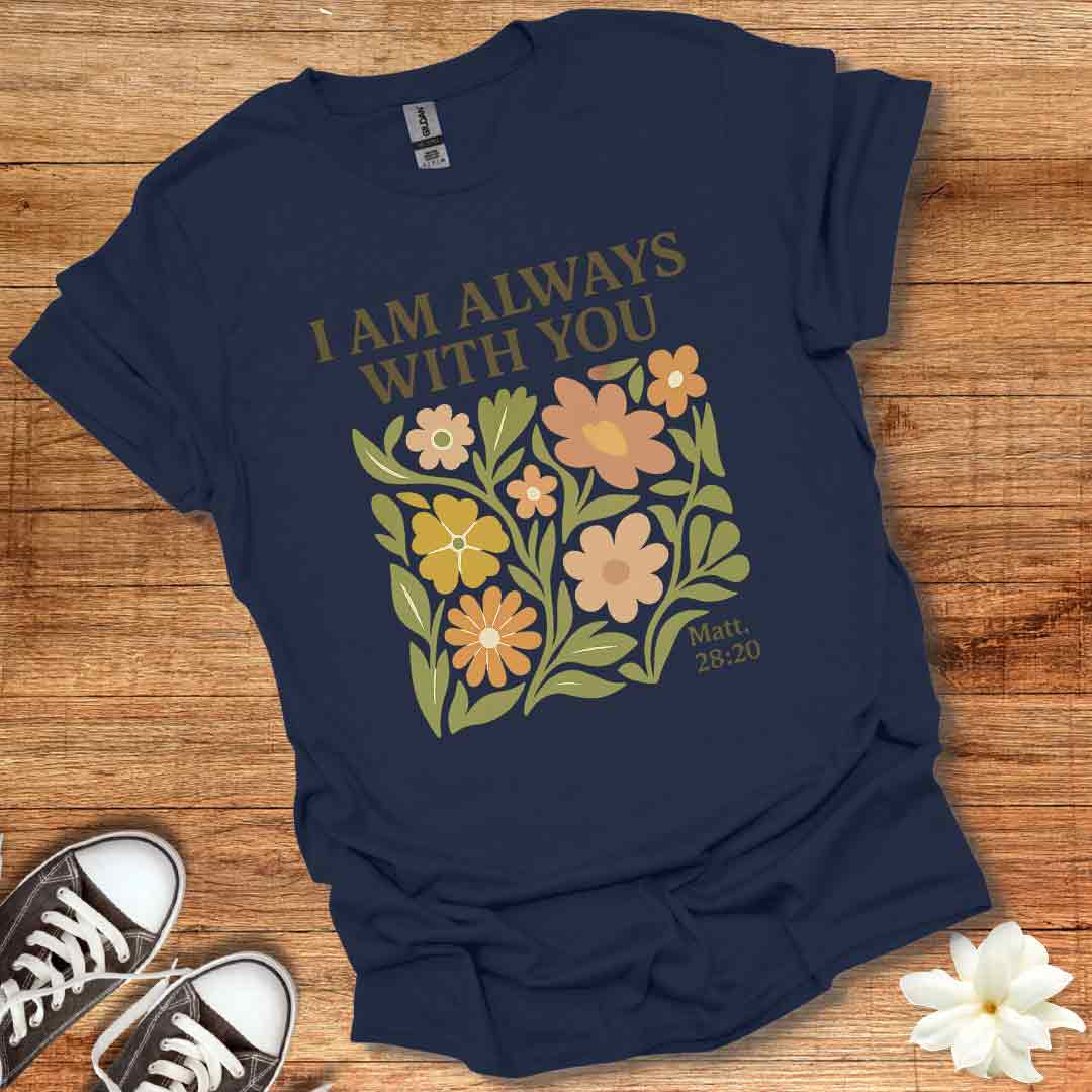 Wildflower Always With You T-Shirt