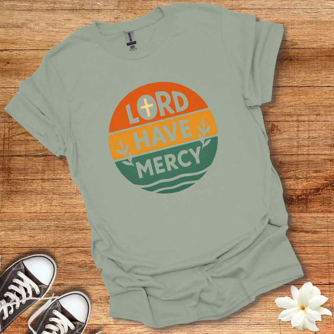 Lord Have Mercy T-Shirt
