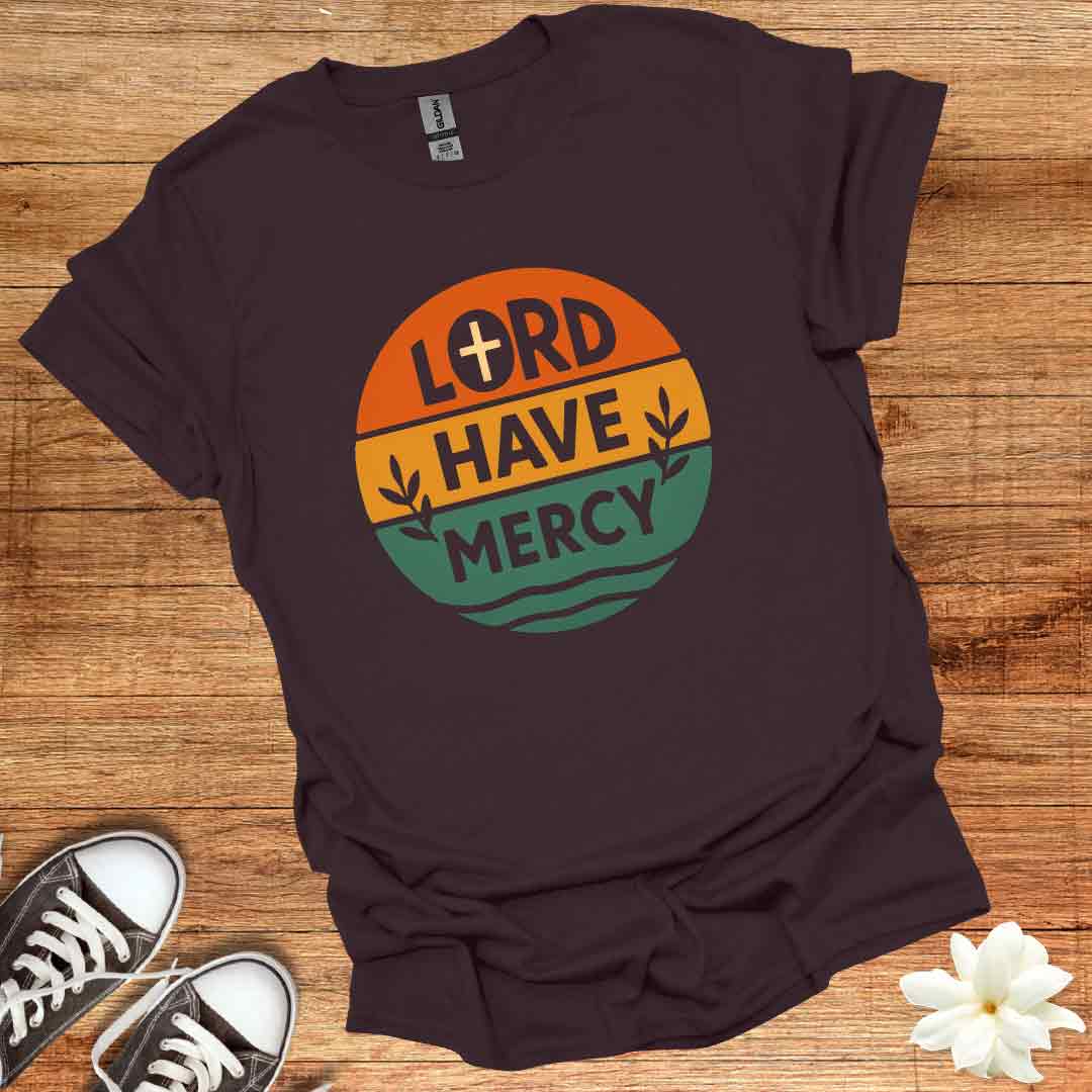 Lord Have Mercy T-Shirt