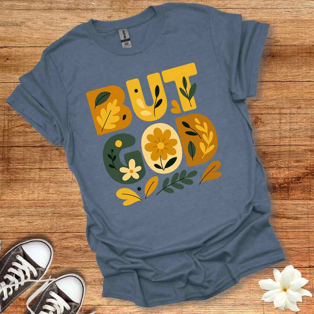 Autumn But God T-Shirt