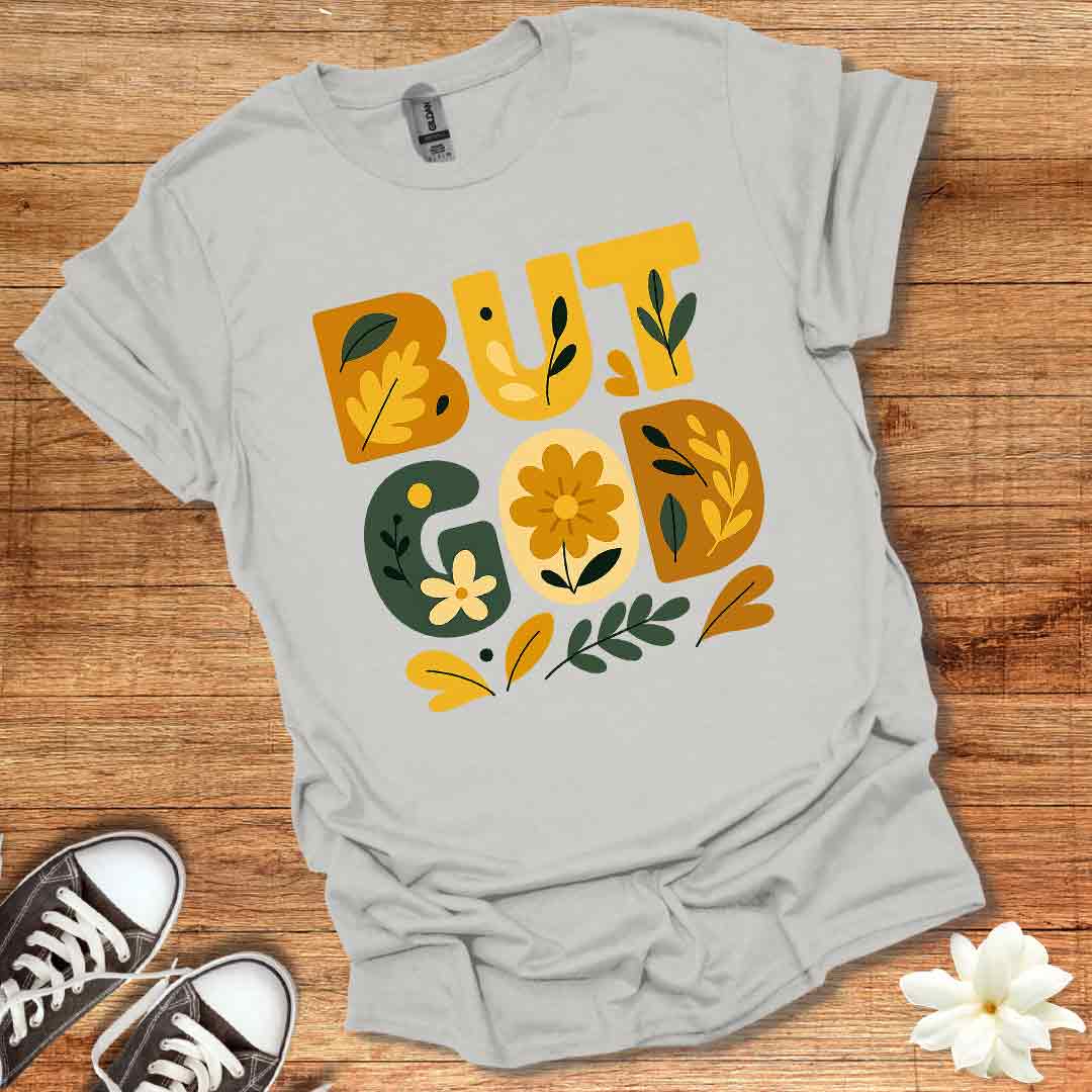 Autumn But God T-Shirt