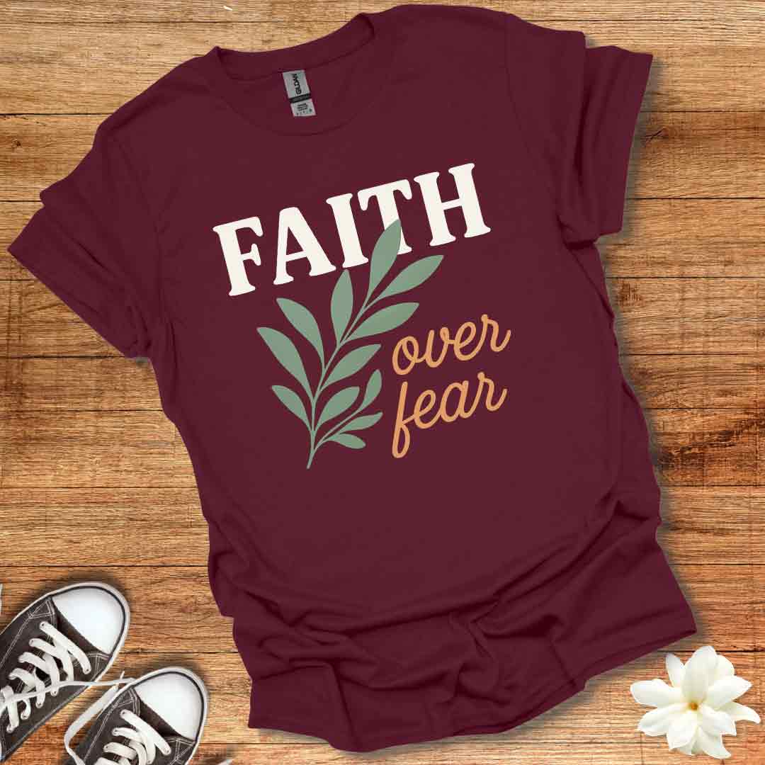 Autumn Faith Over Fear T-Shirt