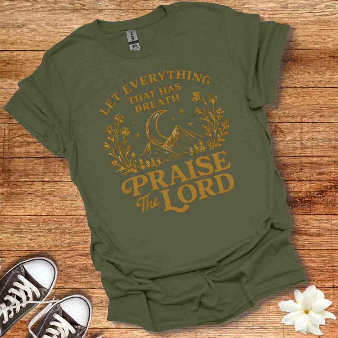 Praise the Lord T-Shirt