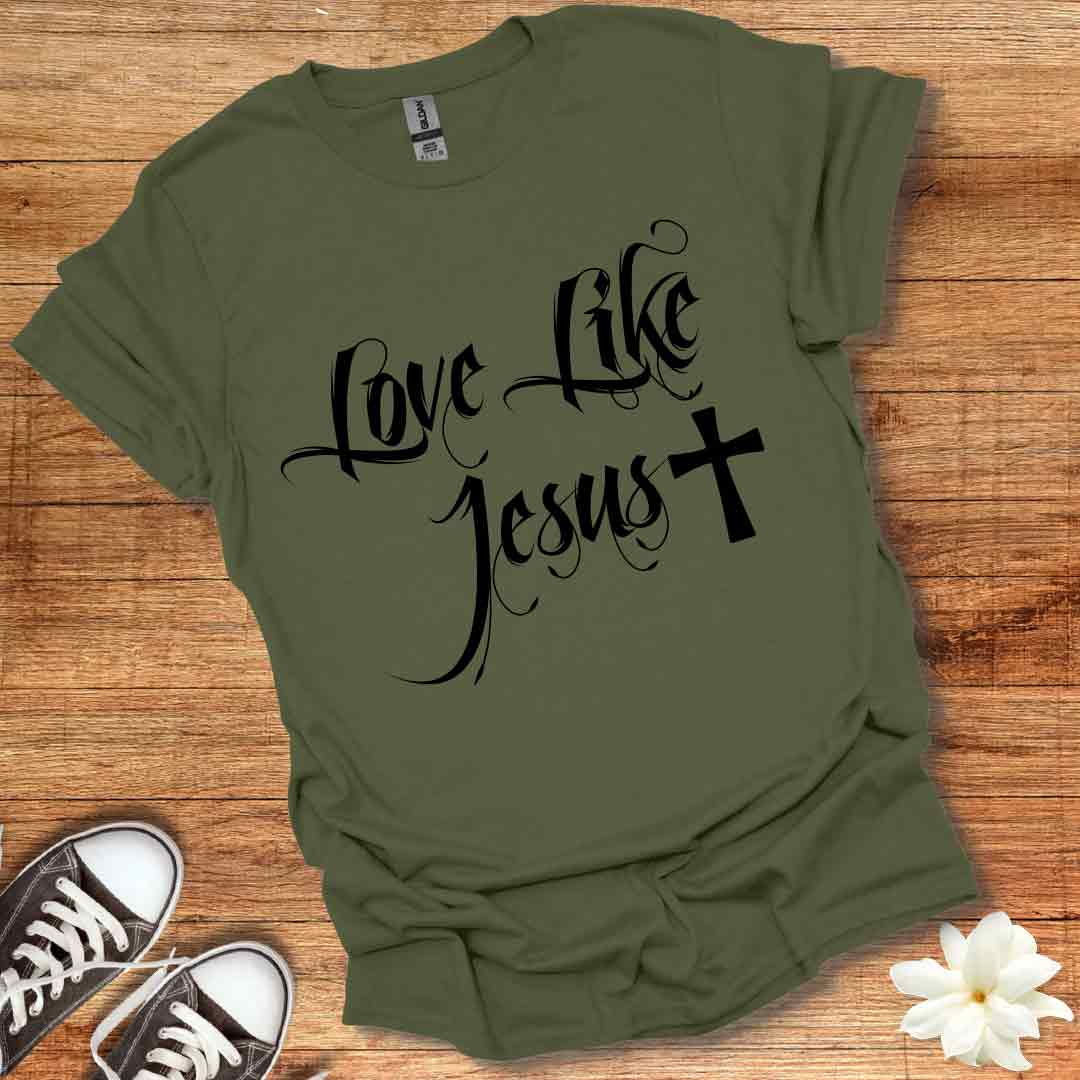 Love Like Jesus T-Shirt