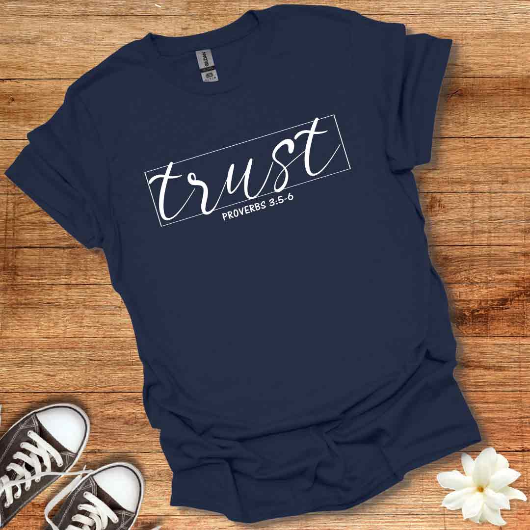 Trust T-Shirt
