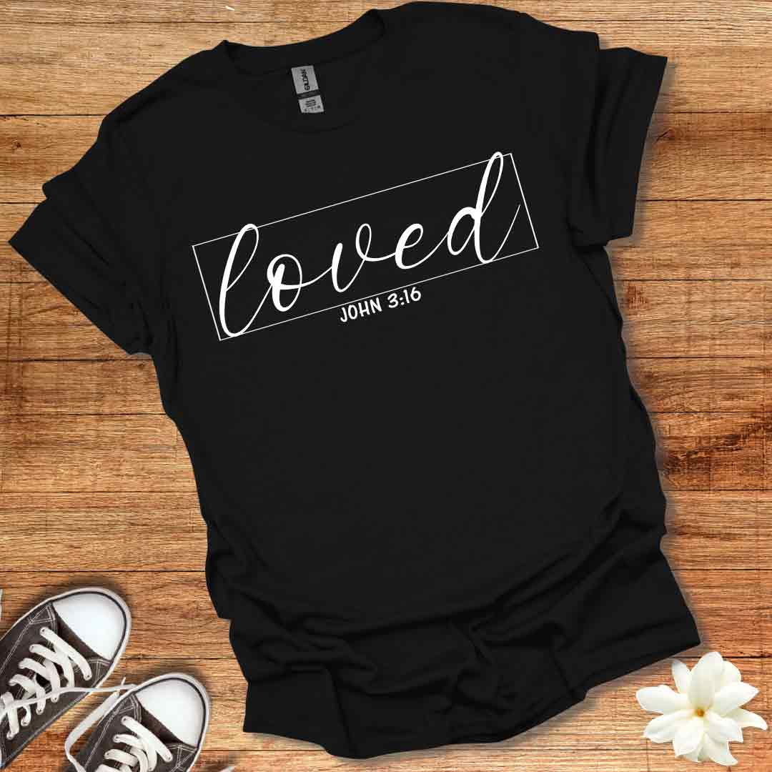 Loved T-Shirt