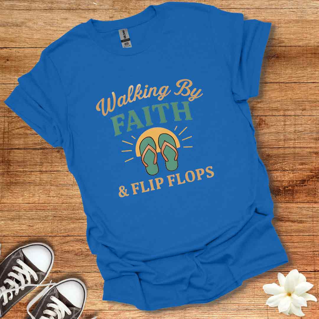 Faith & Flip Flops T-Shirt