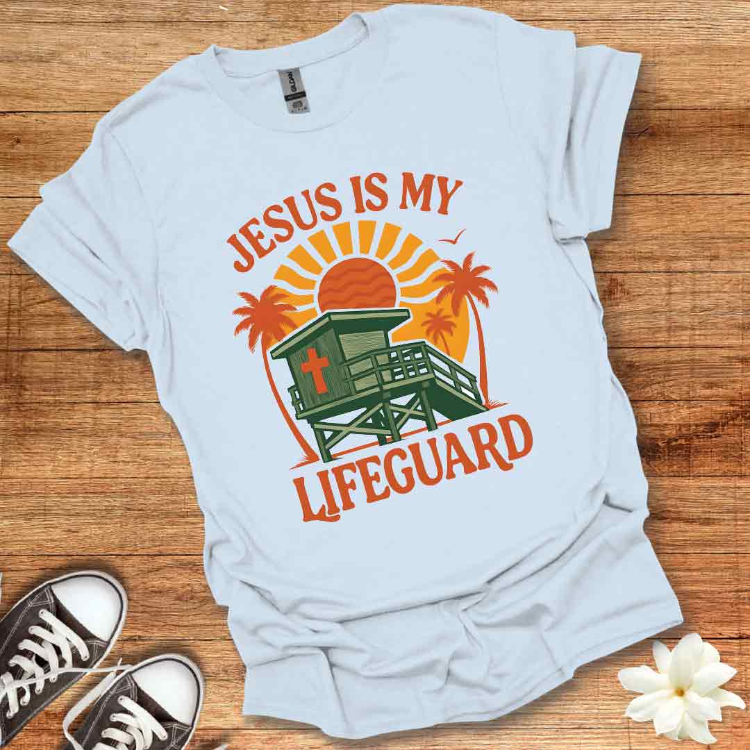 Jesus Is My Lifeguard T-Shirt