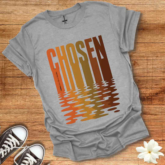 Chosen Reflections T-Shirt