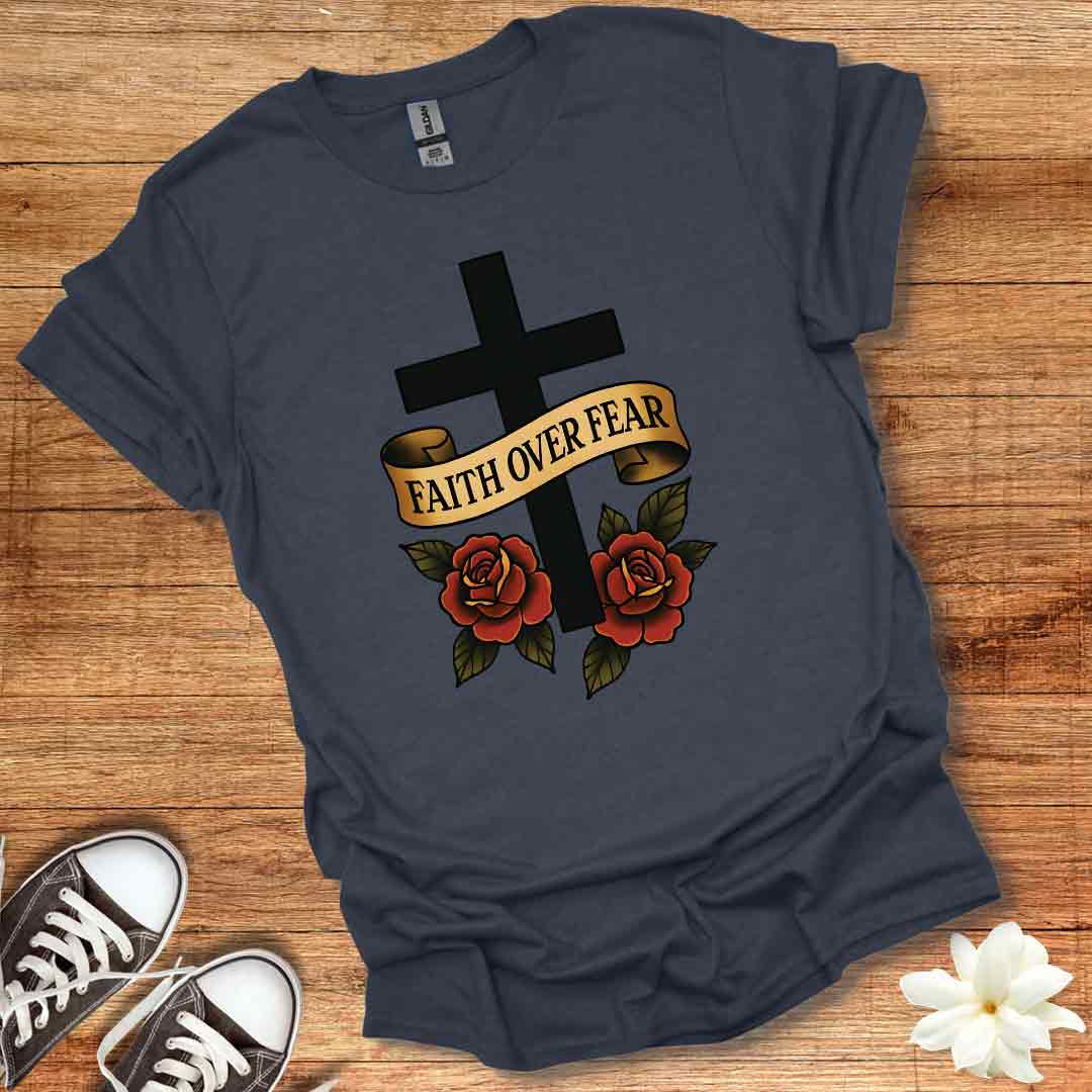 Bold Faith Over Fear T-Shirt