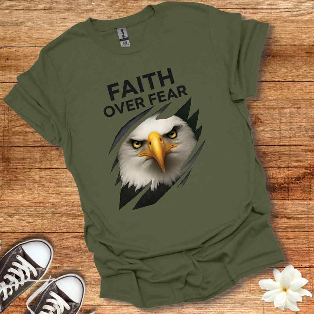 Faith Over Fear Eagle T-Shirt