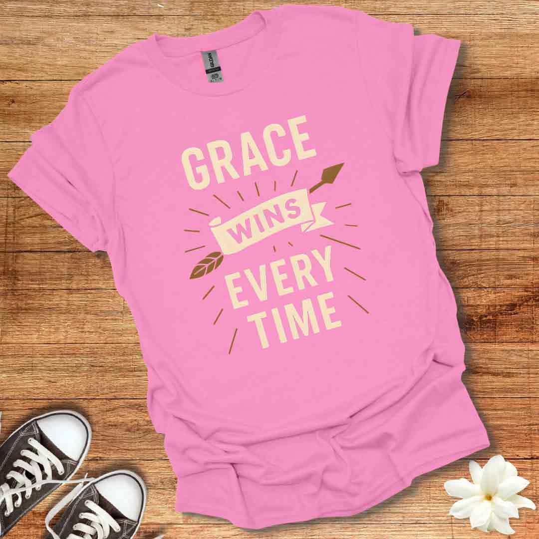 Grace Wins Every Time T-Shirt