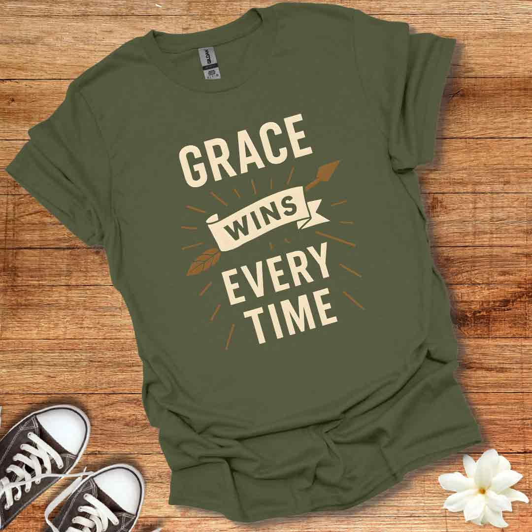 Grace Wins Every Time T-Shirt