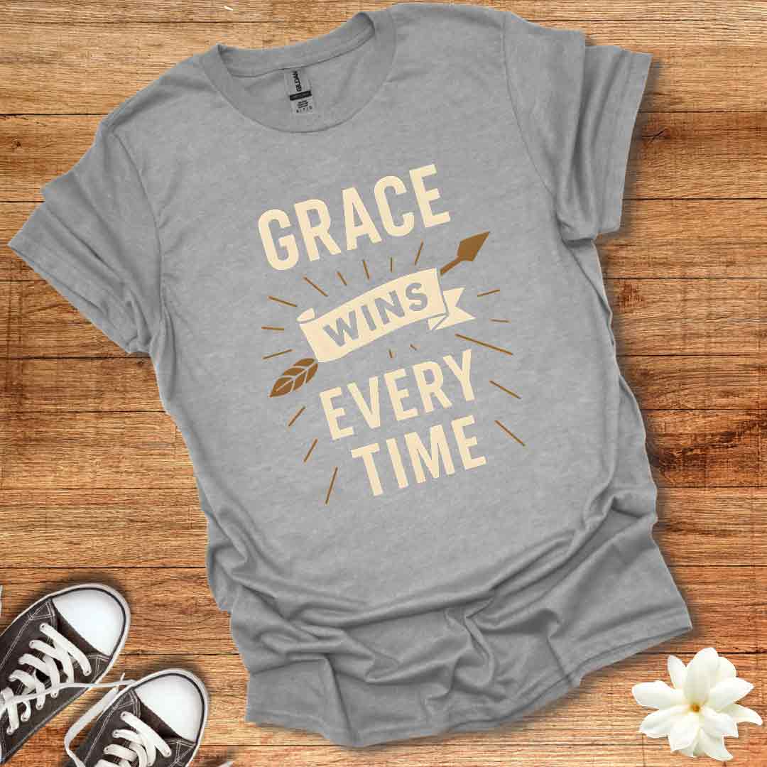 Grace Wins Every Time T-Shirt