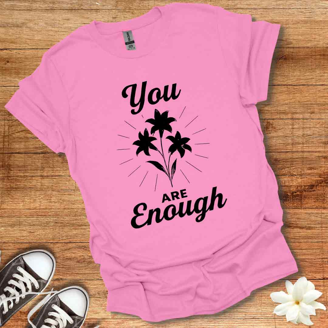 Lily You Are Enough T-Shirt