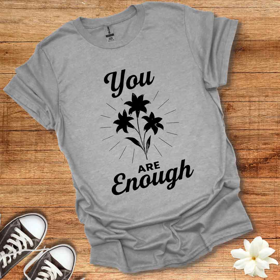 Lily You Are Enough T-Shirt