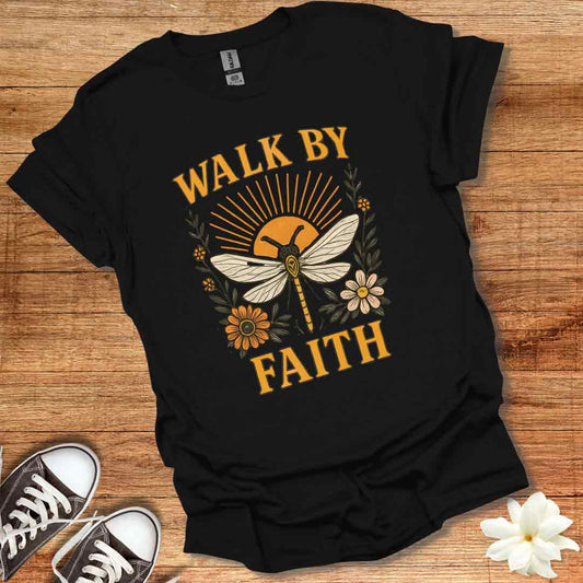 Walk by Faith Dragonfly T-Shirt