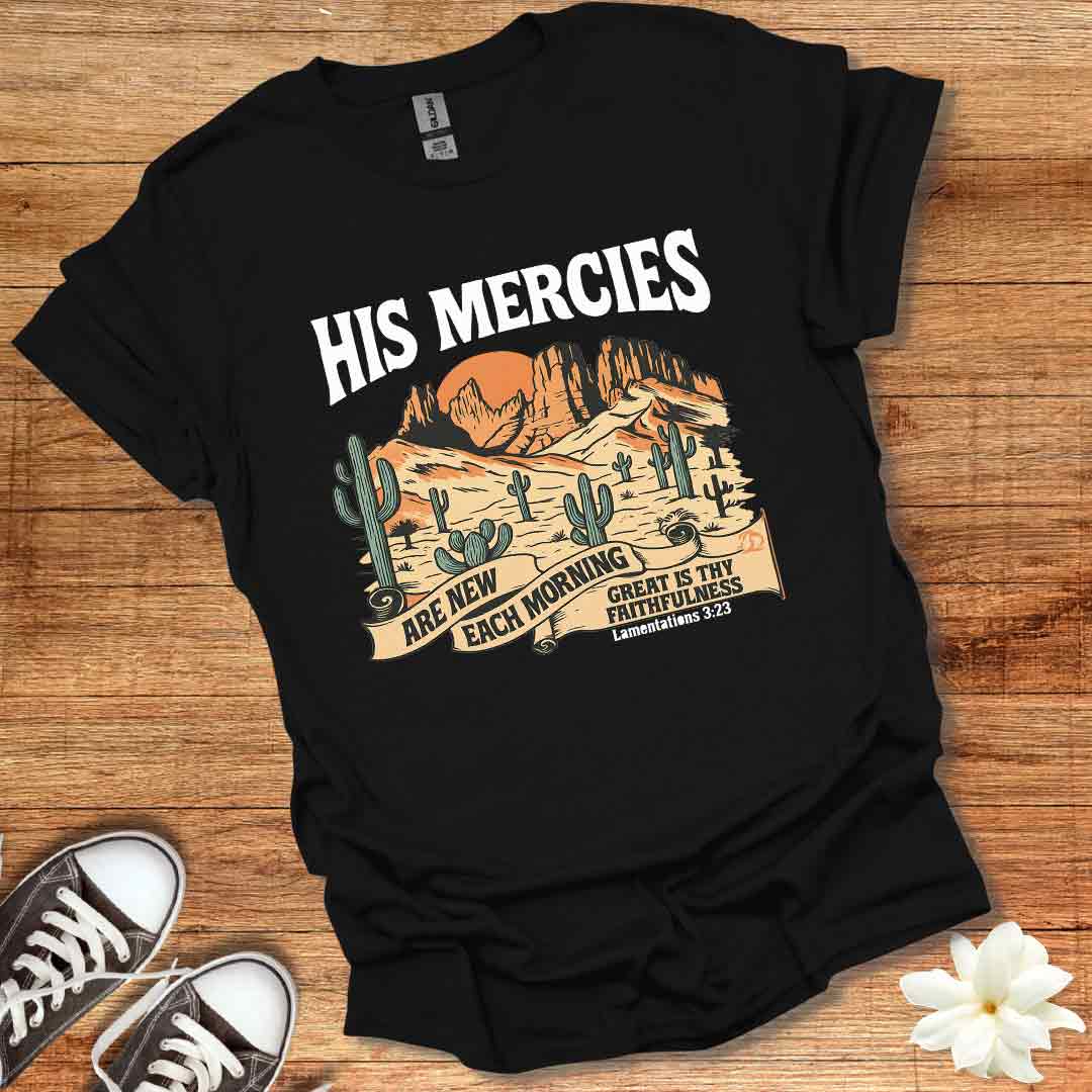 His Mercies T-Shirt