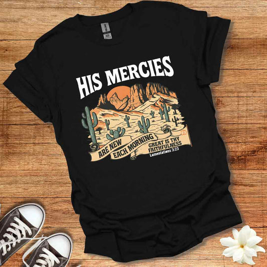 His Mercies T-Shirt