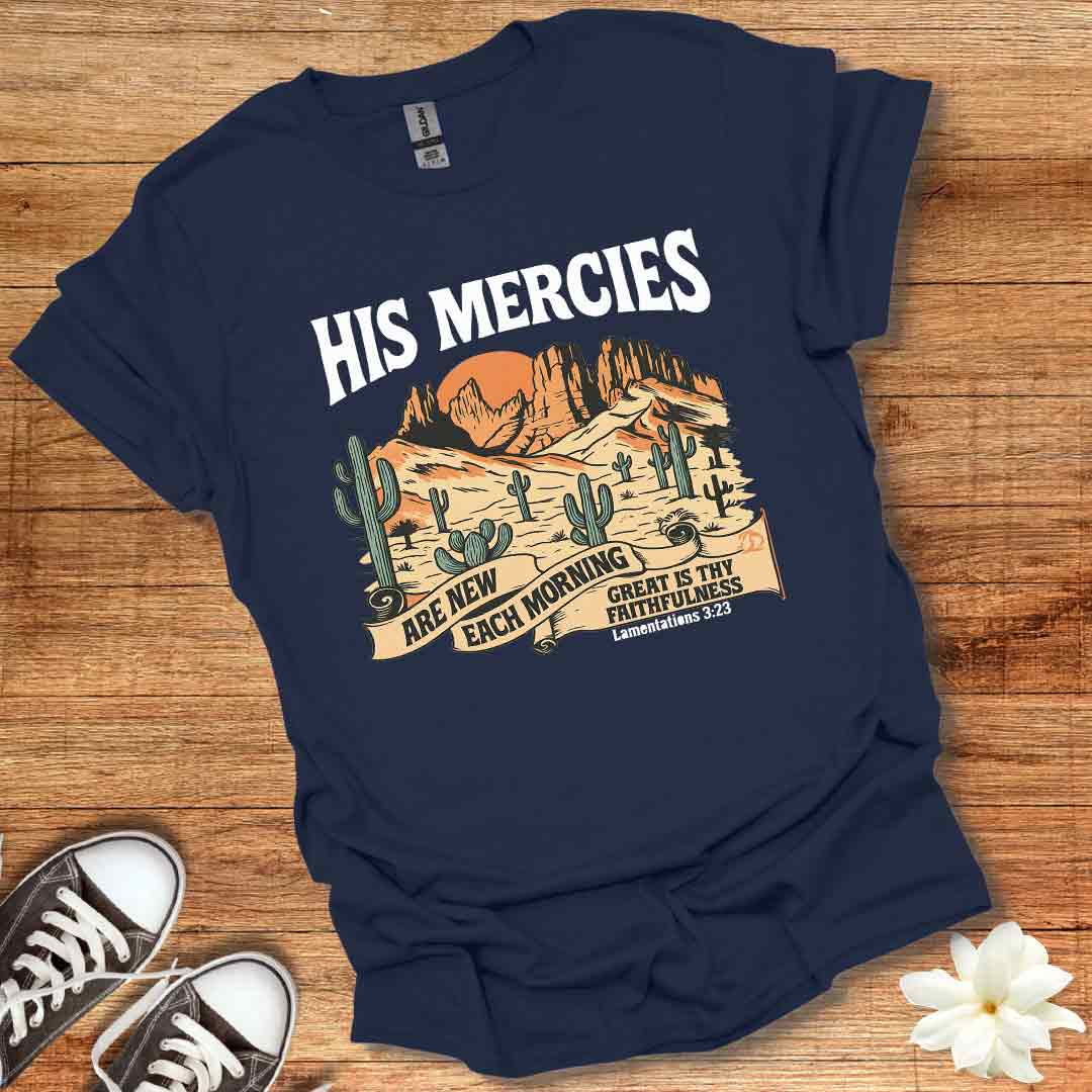 His Mercies T-Shirt