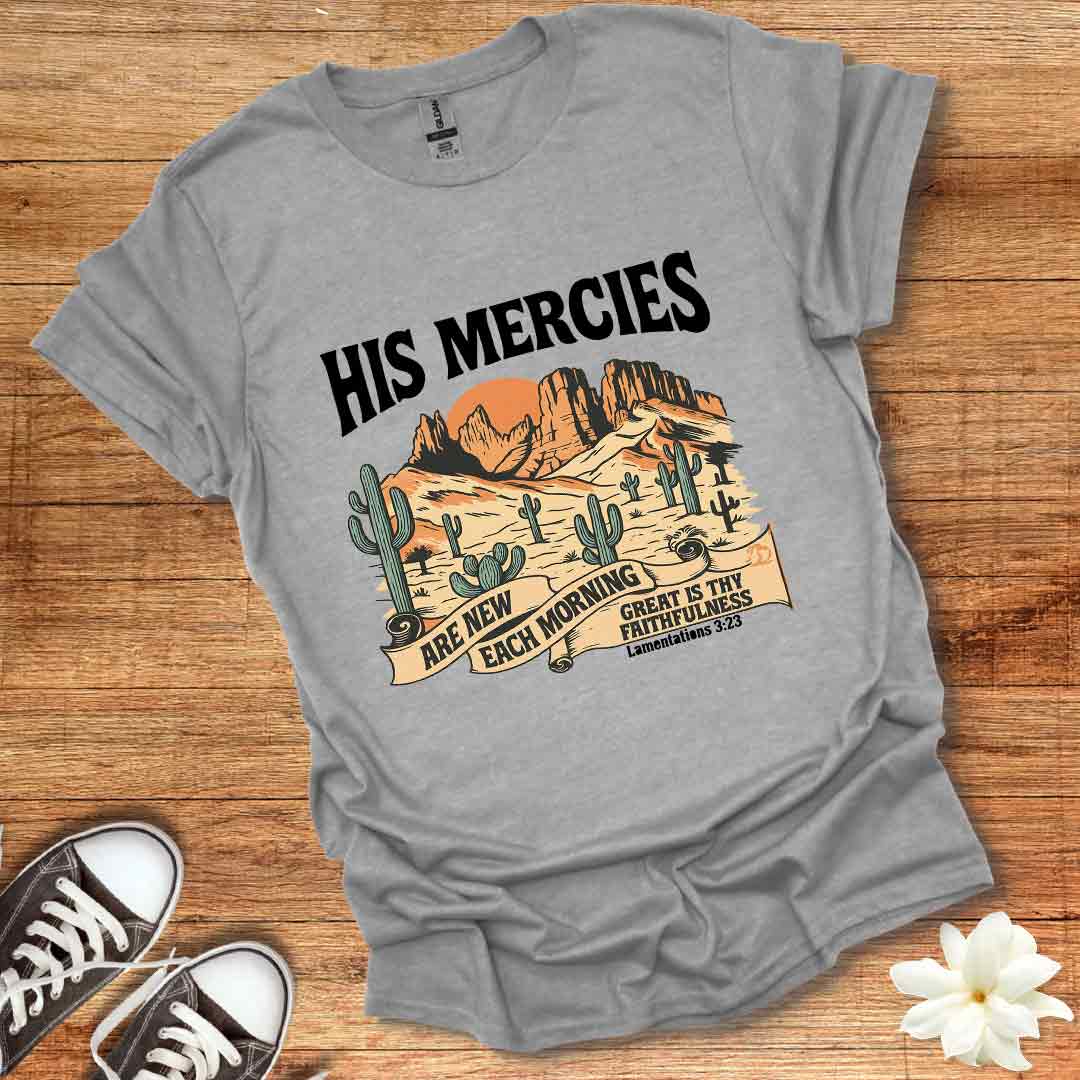 His Mercies T-Shirt