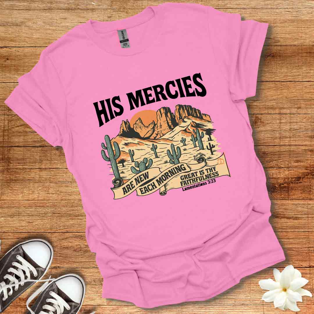 His Mercies T-Shirt
