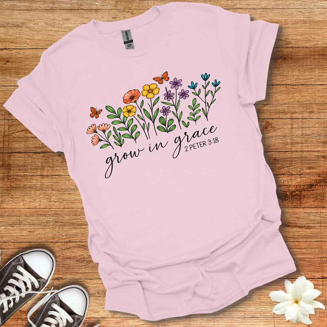 Grow in Grace T-Shirt