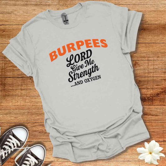 Burpees T-Shirt