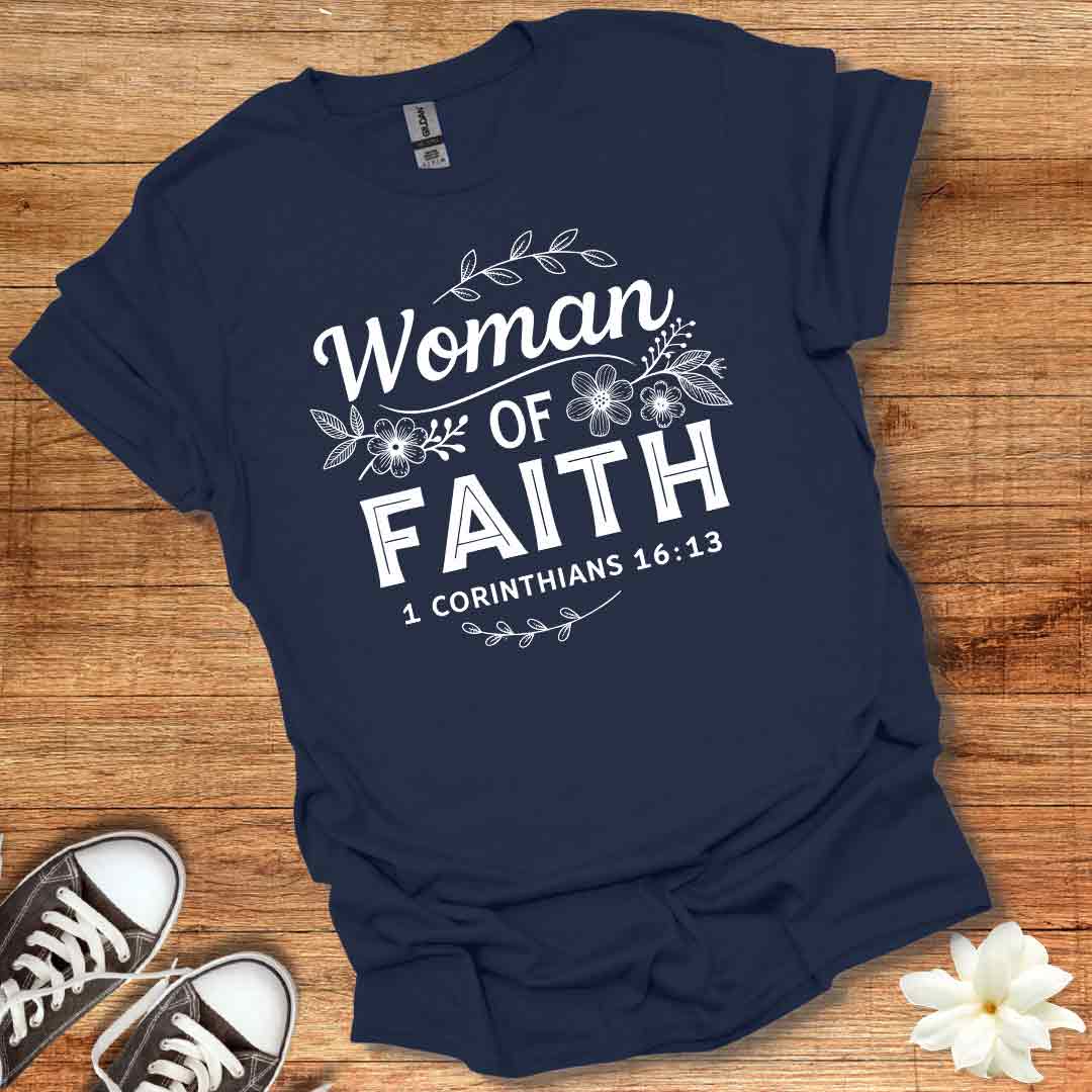 Woman of Faith T-Shirt