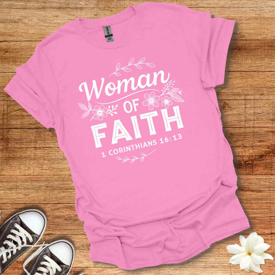 Woman of Faith T-Shirt