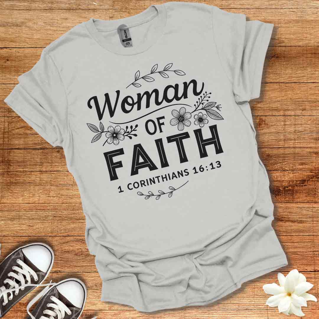 Woman of Faith T-Shirt
