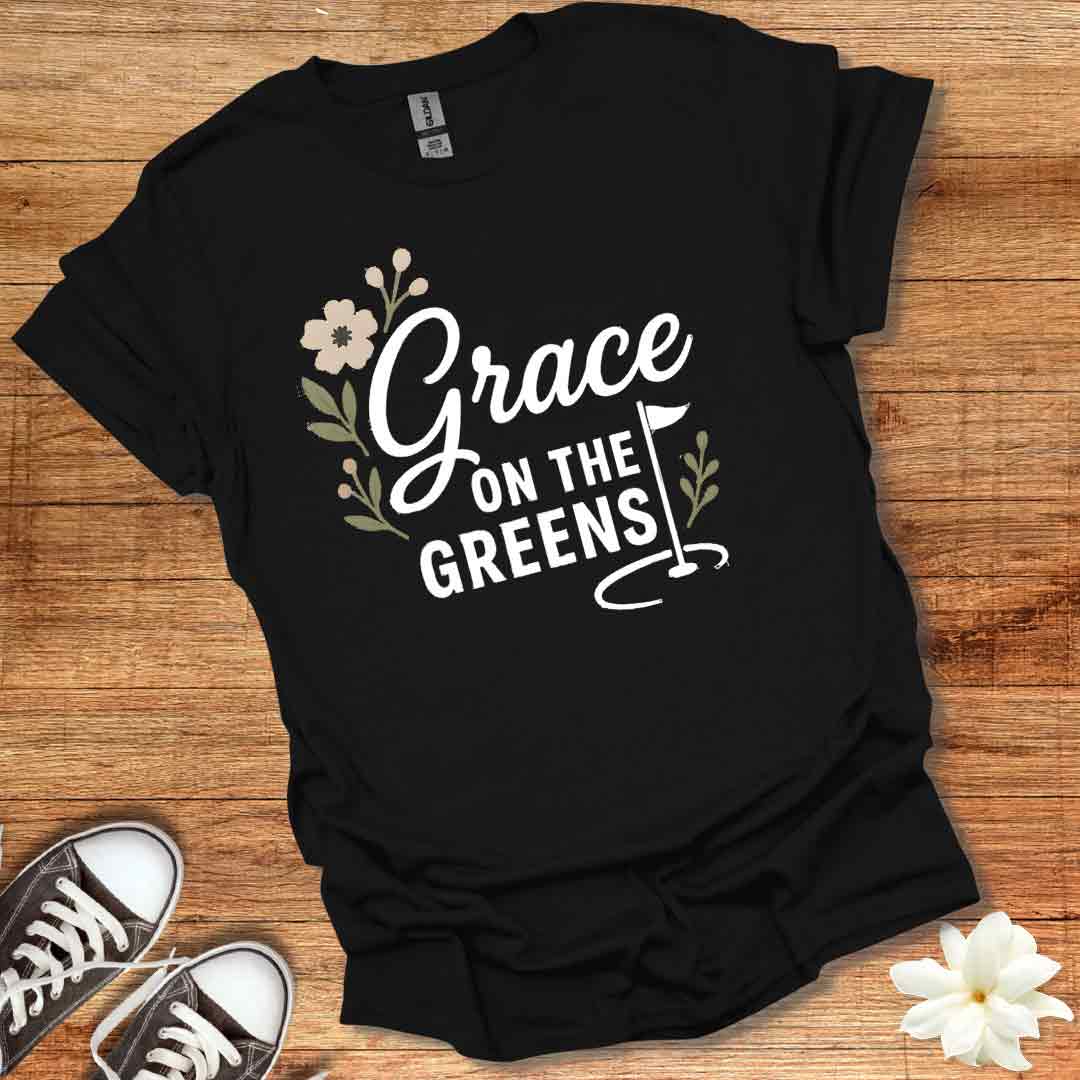 Grace on the Greens T-Shirt