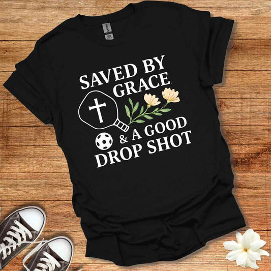 Saved by Grace T-Shirt
