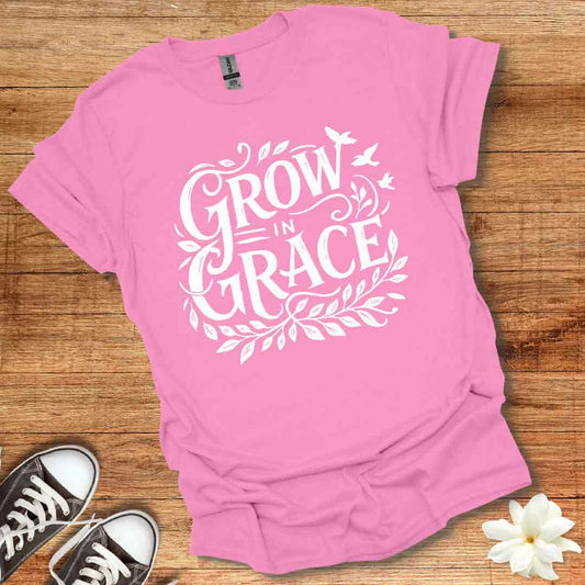 Grow in Grace T-Shirt