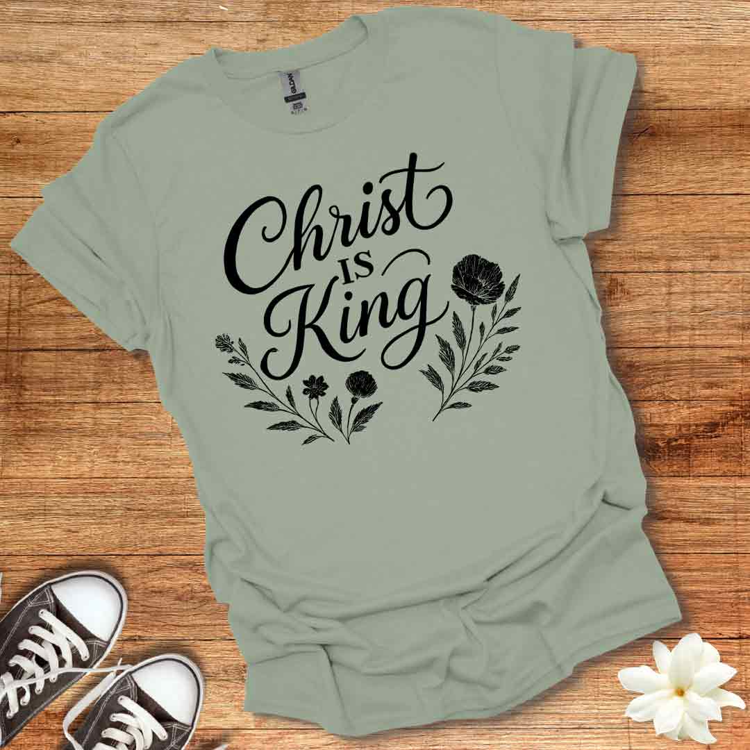 Christ is King T-Shirt